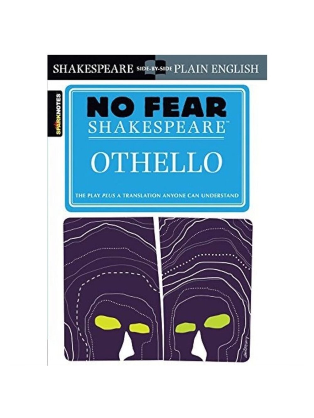 No Fear Shakespeare William Shakespeare's Othello SparkNotes Coles Notes